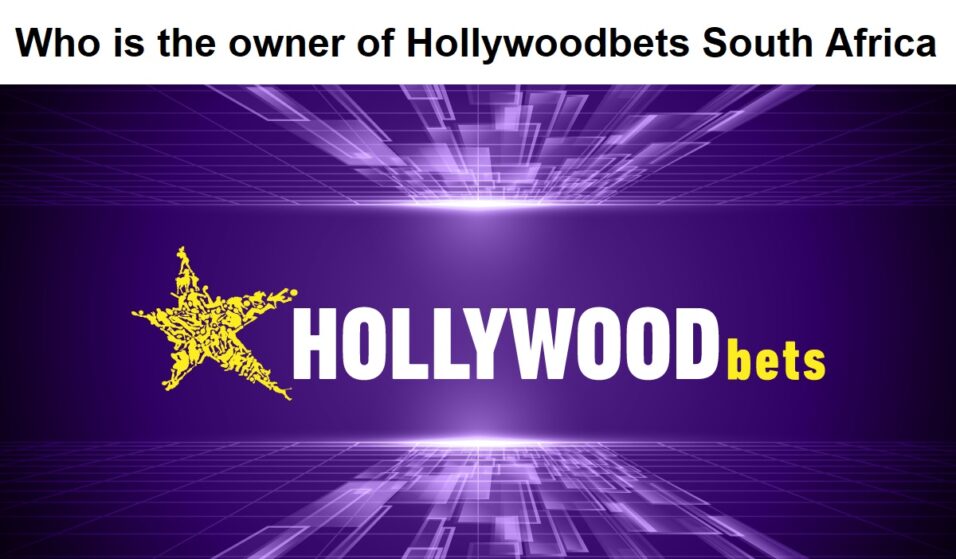 Who is the owner of Hollywoodbets South Africa