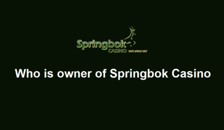 Who is owner of Springbok Casino