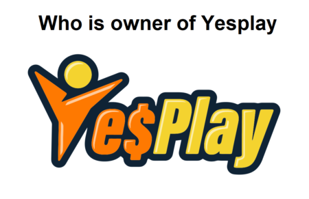 Who is owner of Yesplay