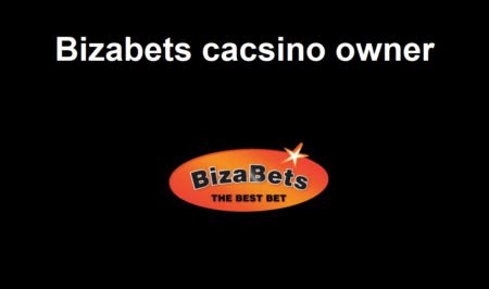 Who is the owner of Bizabets