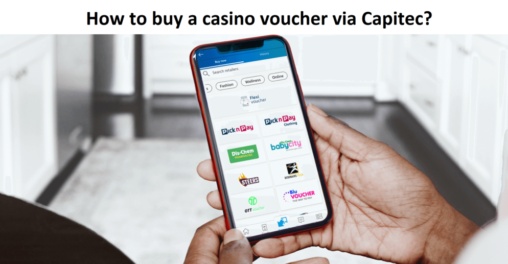 How to buy a casino voucher using Capitech?