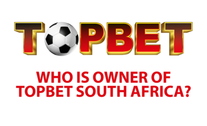 Who is owner of Topbet South Africa