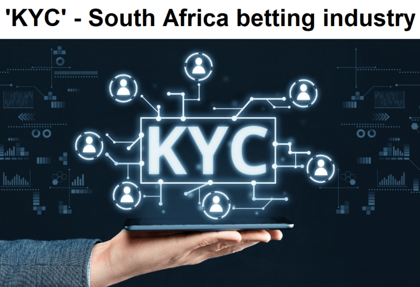 What is ‘Know Your Customer’ in the betting industry in South Africa?