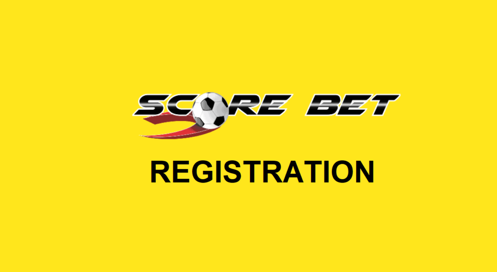 Scorebet Casino registration