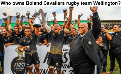 Who is the owner of Boland Cavaliers rugby team Wellington?