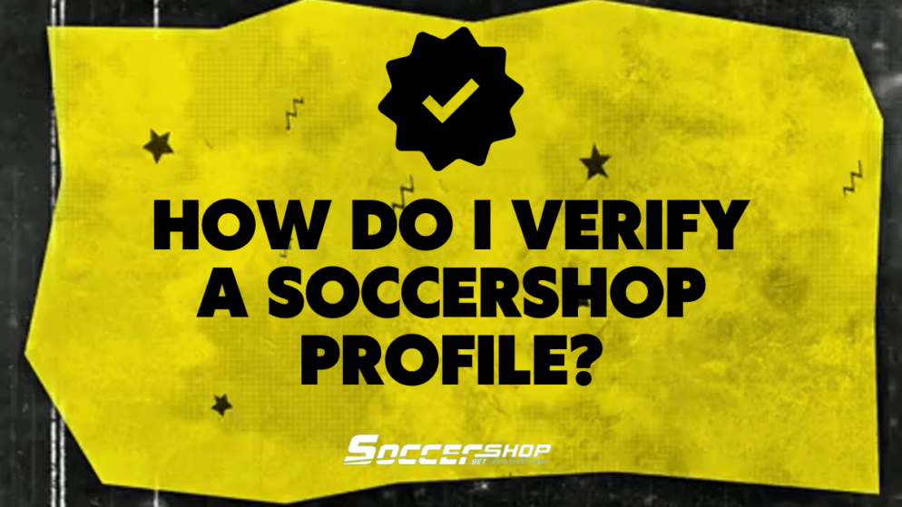 How do I verify a SoccerShop.bet profile?