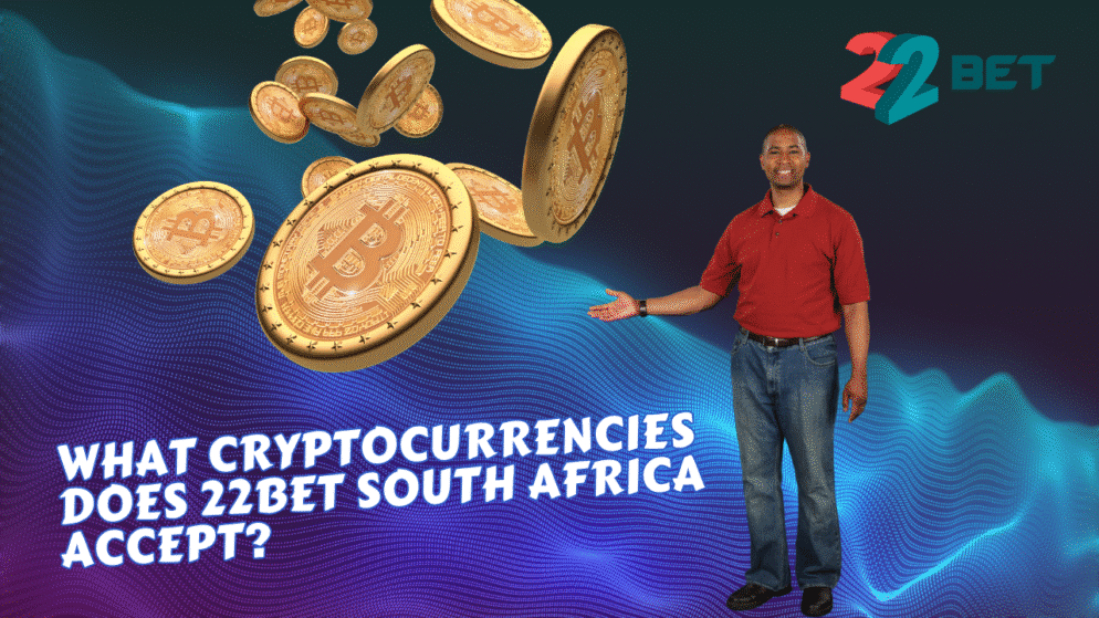 What Cryptocurrencies Does 22bet South Africa Accept?