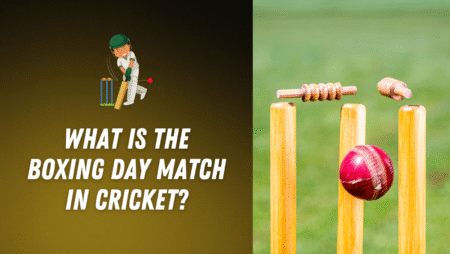 What is the Boxing Day match in cricket?