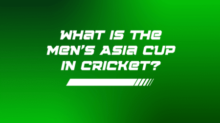 What is the men’s Asia Cup in cricket?