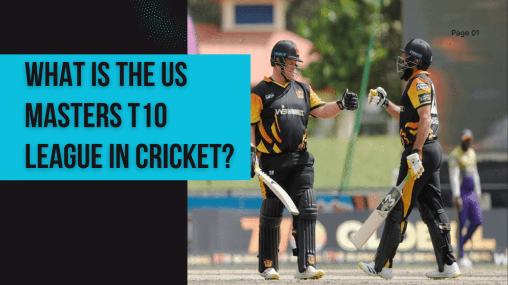 What is the US Masters T10 League in cricket?