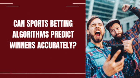 Can Sports Betting Algorithms Predict Winners Accurately?