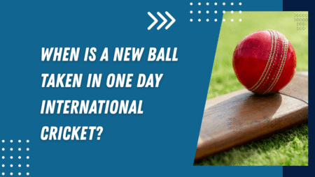 When is a new ball taken in One Day International cricket?