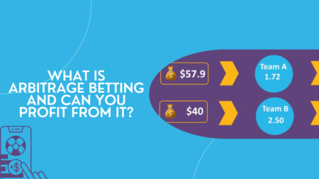 What Is Arbitrage Betting and Can You Profit From It?