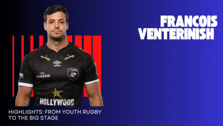 Francois Venter Highlights: From Youth Rugby to the Big Stage