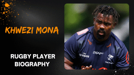Khwezi Mona Rugby Player Biography