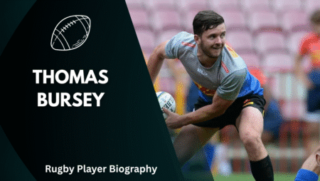 Thomas Bursey Rugby Player Biography