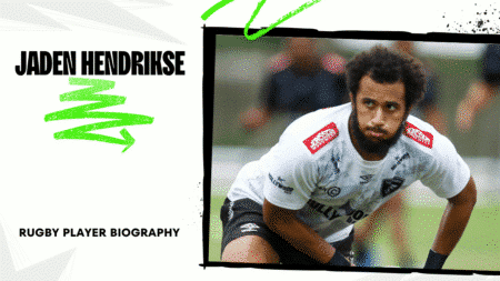 Jaden Hendrikse Rugby Player Biography