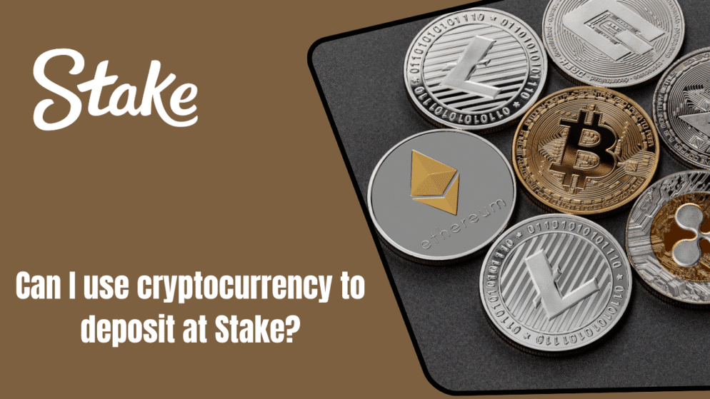 Can I use cryptocurrency to deposit at Stake?