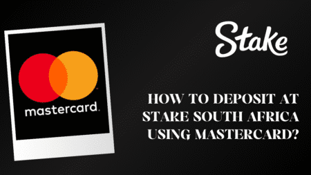 How to deposit at Stake South Africa using MasterCard?