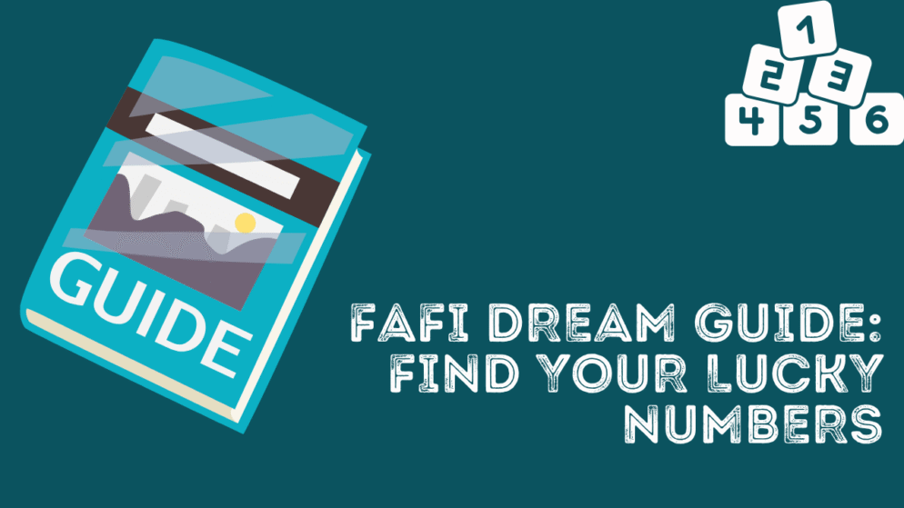 Fafi Dream Guide: Find Your Lucky Numbers