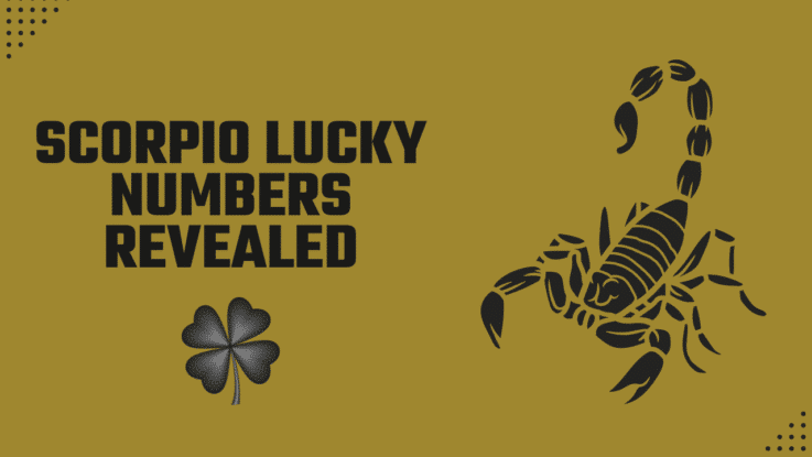 Scorpio Lucky Numbers Revealed